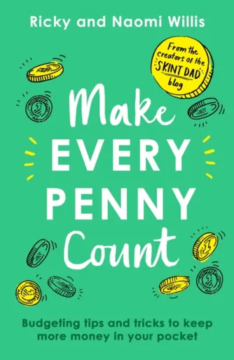 Make Every Penny Count - Naomi Willis, Ricky Willis