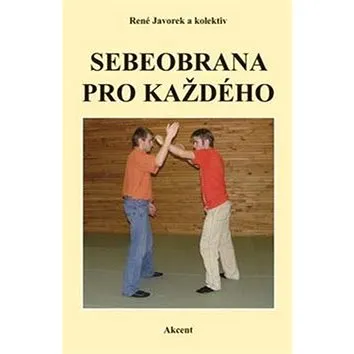 Sebeobrana pro každého (978-80-7268-958-3)