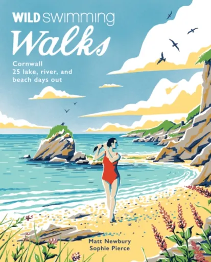 Wild Swimming Walks Cornwall - Matt Newbury