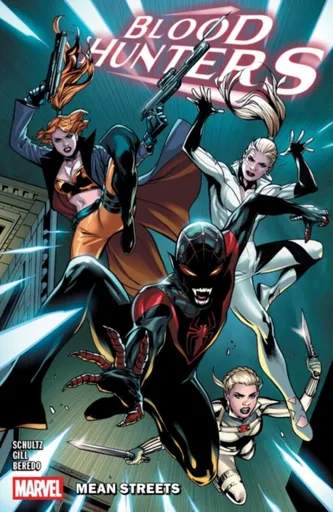 Blood Hunters - Erica Schultz