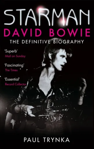Starman - Paul Trynka