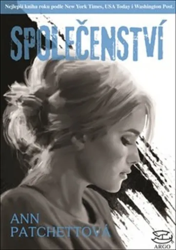 Společenství - Ann Patchettová