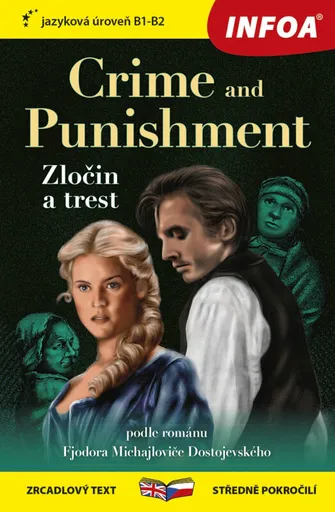 Crime and Punishment / Zločin a trest - Fjodor Michajlovič Dostojevskij