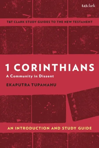 1 Corinthians: A Community in Dissent - Professor Ekaputra Tupamahu