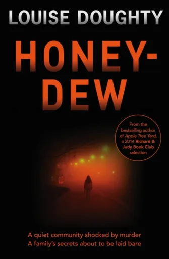 Honey-Dew - Louise Doughty