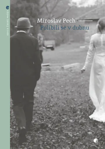 Políbili se v dubnu - Miroslav Pech