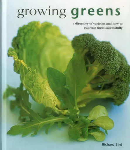 Growing Greens - Richard Bird