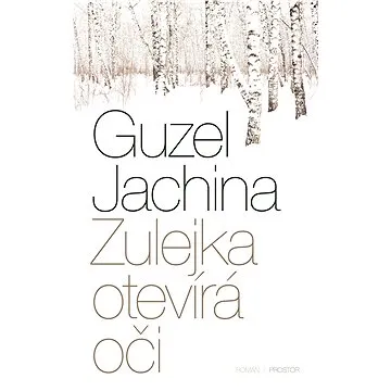 Zulejka otevírá oči (999-00-017-5093-0)