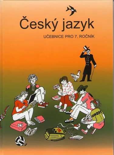 Český jazyk - učebnice pro 7. ročník - Zdeněk Topil, Vladimíra Bičíková