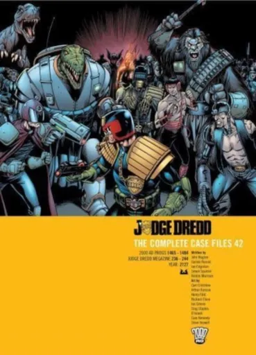 Judge Dredd: The Complete Case Files 42 - John Wagner, Ian Edginton, Simon Spurrier, Gordon Rennie
