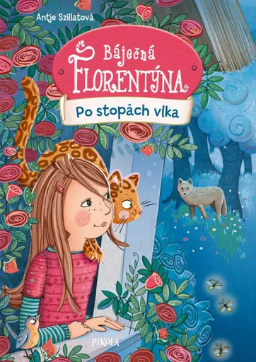 Báječná Florentýna Po stopách vlka - Antje Szillat