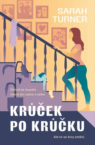 Krůček po krůčku (poškozená) - Sarah Turnerová