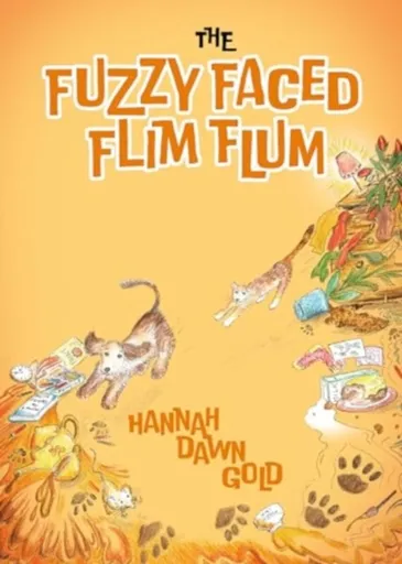 The Fuzzy Faced Flim Flum - Hannah Dawn Gold