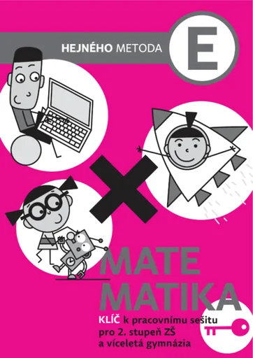 Matematika E - klíč k pracovnímu sešitu - Milan Hejný