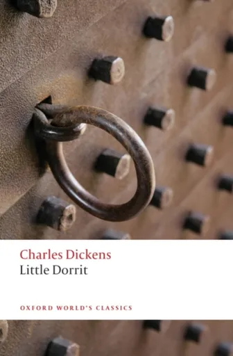 Little Dorrit - Charles Dickens