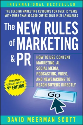 The New Rules of Marketing & PR - David Meerman Scott