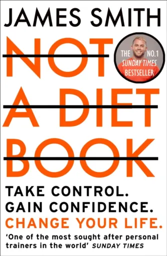 Not a Diet Book - Smith James