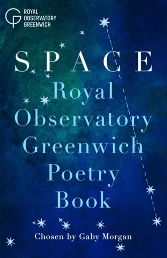 Space - Royal Observatory Greenwich Poetry Book - Morgan Gaby