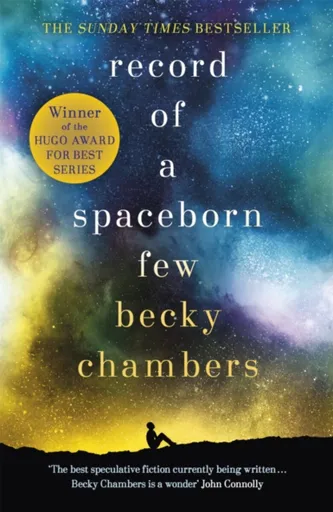 Record of a Spaceborn Few - Becky Chambersová