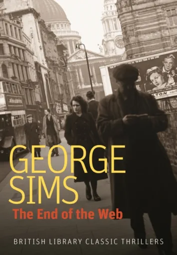 The End of the Web - George Sims