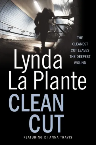 Clean Cut - Lynda La Plante