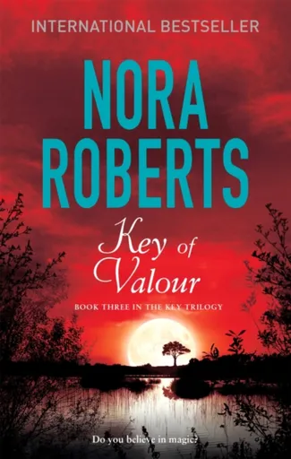Key Of Valour - Nora Robertsová