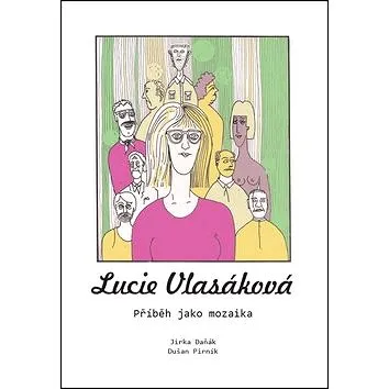 Lucie Vlasáková: Příběh jako mozaika (978-80-88088-71-4)