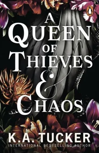 A Queen of Thieves and Chaos - K. A. Tuckerová