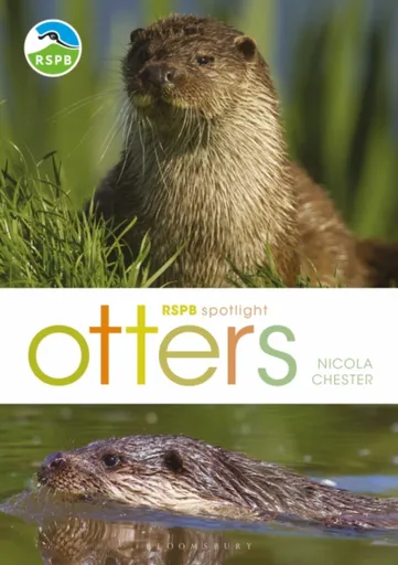 RSPB Spotlight: Otters - Nicola Chester
