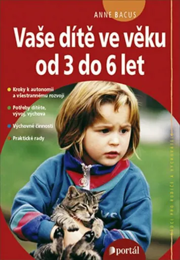 Vaše dítě ve věku od 3 do 6 let - Bacus, Anne