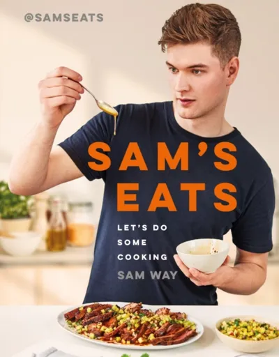 Sam's Eats - Let's Do Some Cooking - Sam Way