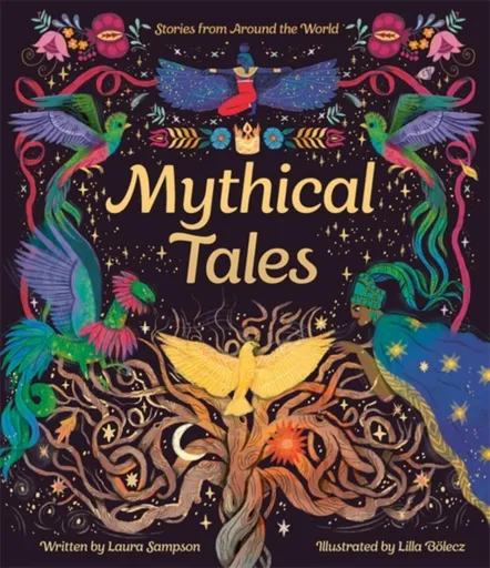 Mythical Tales - Laura Sampson