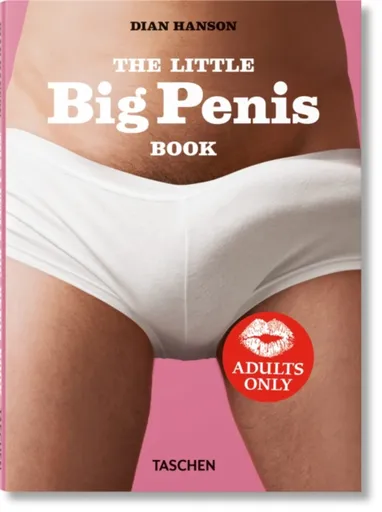 The Little Big Penis Book - Dian Hanson