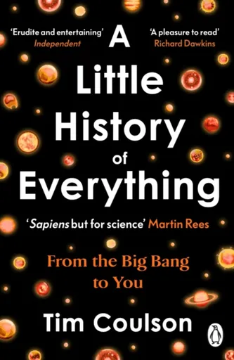 A Little History of Everything - Tim Coulson