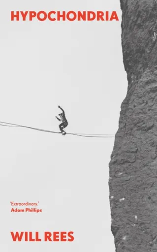 Hypochondria - Will Rees