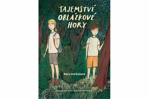 Tajemství Oblázkové hory - Bára Dočkalová