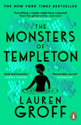 The Monsters of Templeton - Lauren Groff