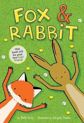 Fox & Rabbit (Fox & Rabbit Book #1) - Ferry Beth