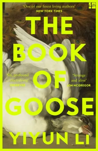 The Book of Goose - Li Yiyun