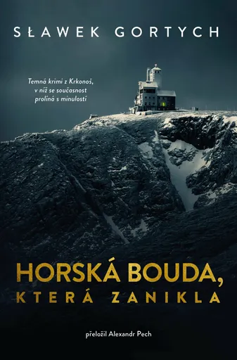 Horská bouda, která zanikla - Sławek Gortych