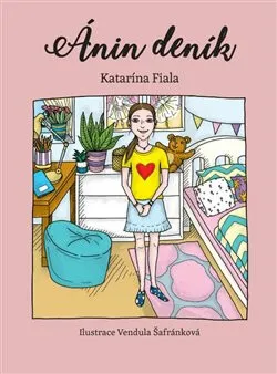 Ánin deník / Alexův deník - Katarína Fiala Janigová, Vendula Šafránková