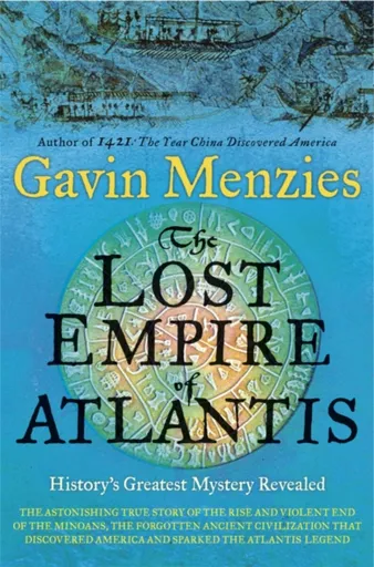 The Lost Empire of Atlantis - Gavin Menzies
