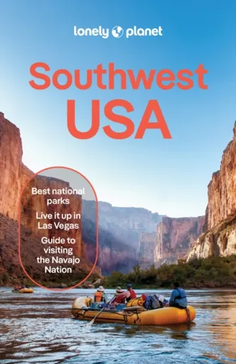 Lonely Planet Southwest USA - Ashley Harrell, Lonely Planet, Jade Bremner, Lauren Keith, Amy C Balfour, Sarah Kezele