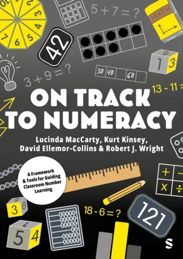 On Track to Numeracy - Robert J Wright, David Ellemor-Collins, Lucinda MacCarty, Kurt Kinsey