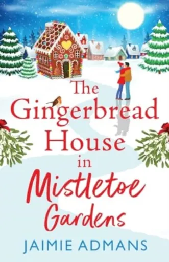 The Gingerbread House in Mistletoe Gardens - Jaimie Admans