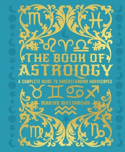 The Book of Astrology - Marion Williamson