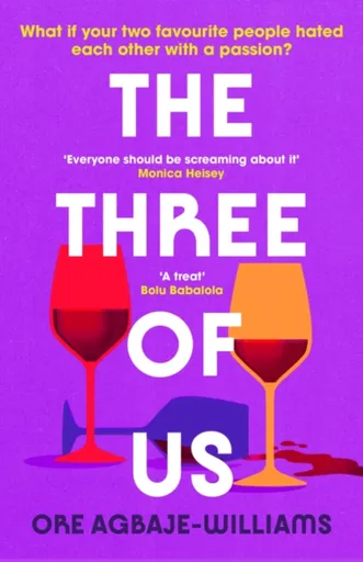 The Three of Us - Ore Agbaje-Williams