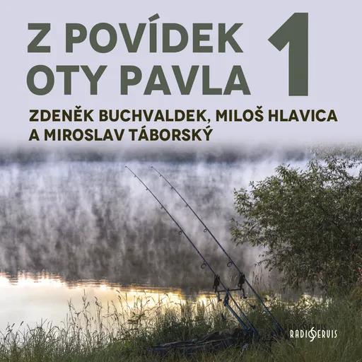 Z povídek Oty Pavla 1. - Ota Pavel - audiokniha