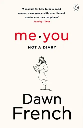 Me. You. Not a Diary - French Dawn