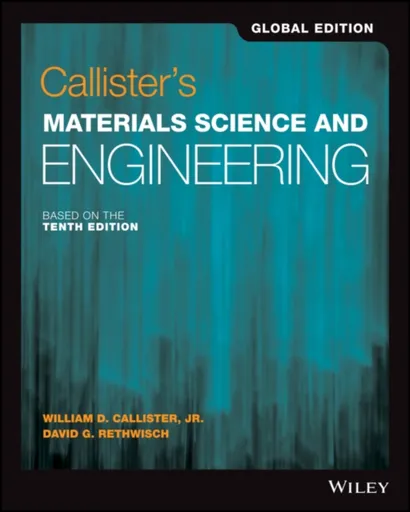 Callister's Materials Science and Engineering, Global Edition - David G.  Rethwisch, William D., Jr.  Callister